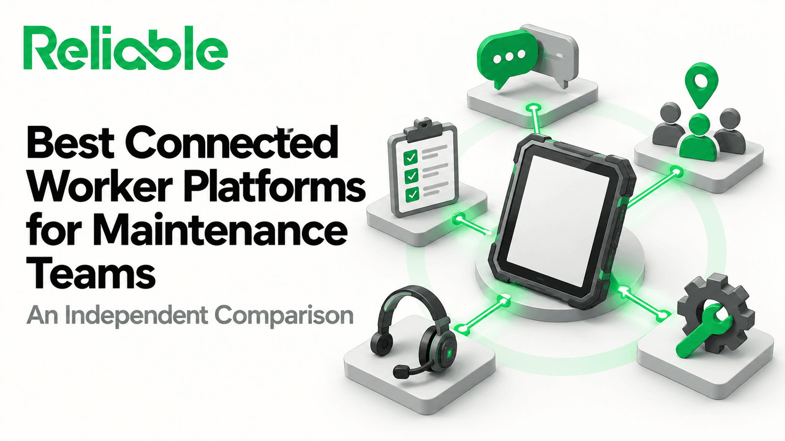 Best Connected Worker Platforms for Maintenance Teams