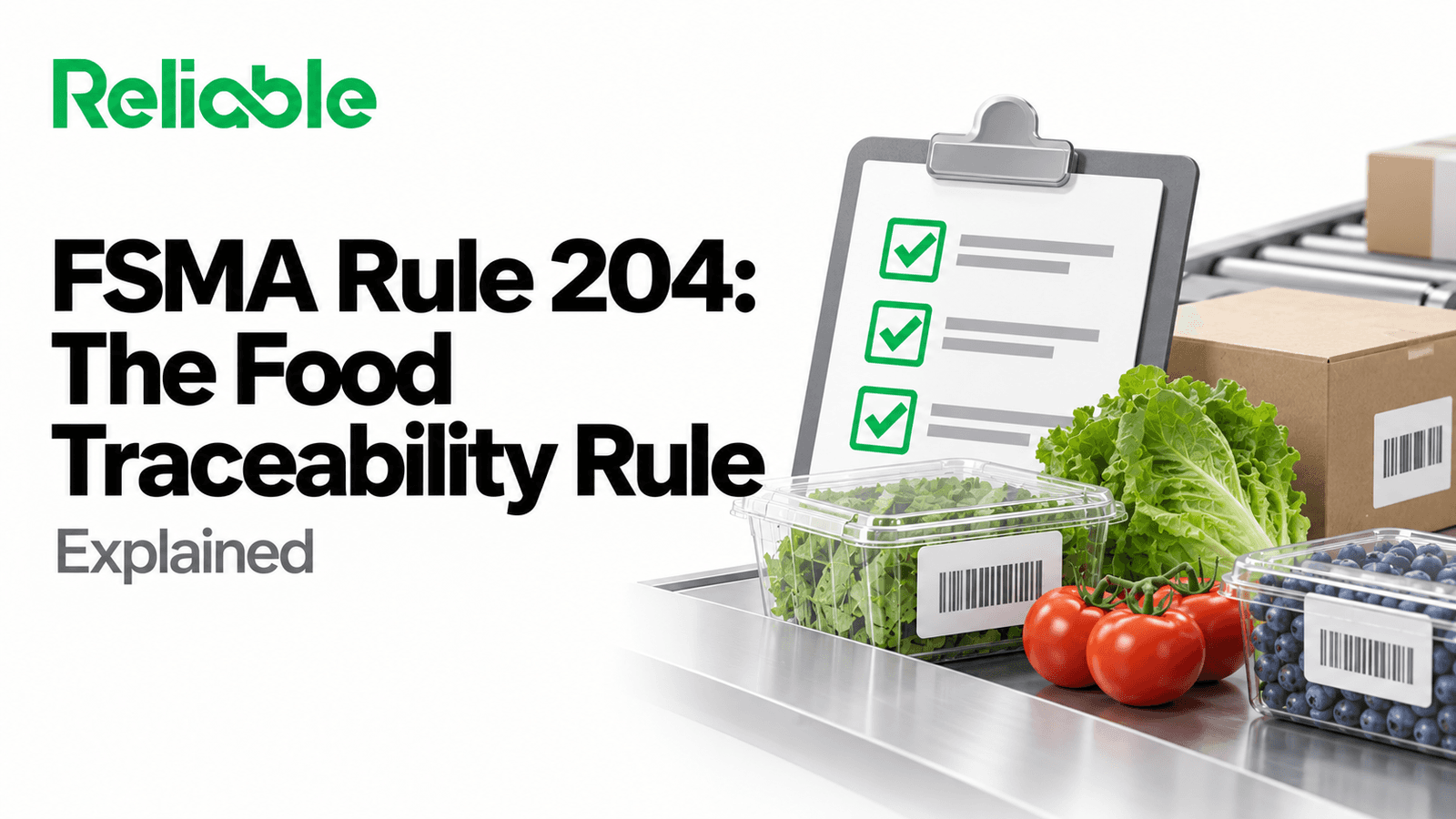 FSMA Rule 204 Traceability Guide
