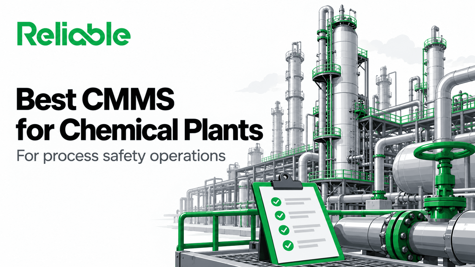 Reliable CMMS for Chemical Plants