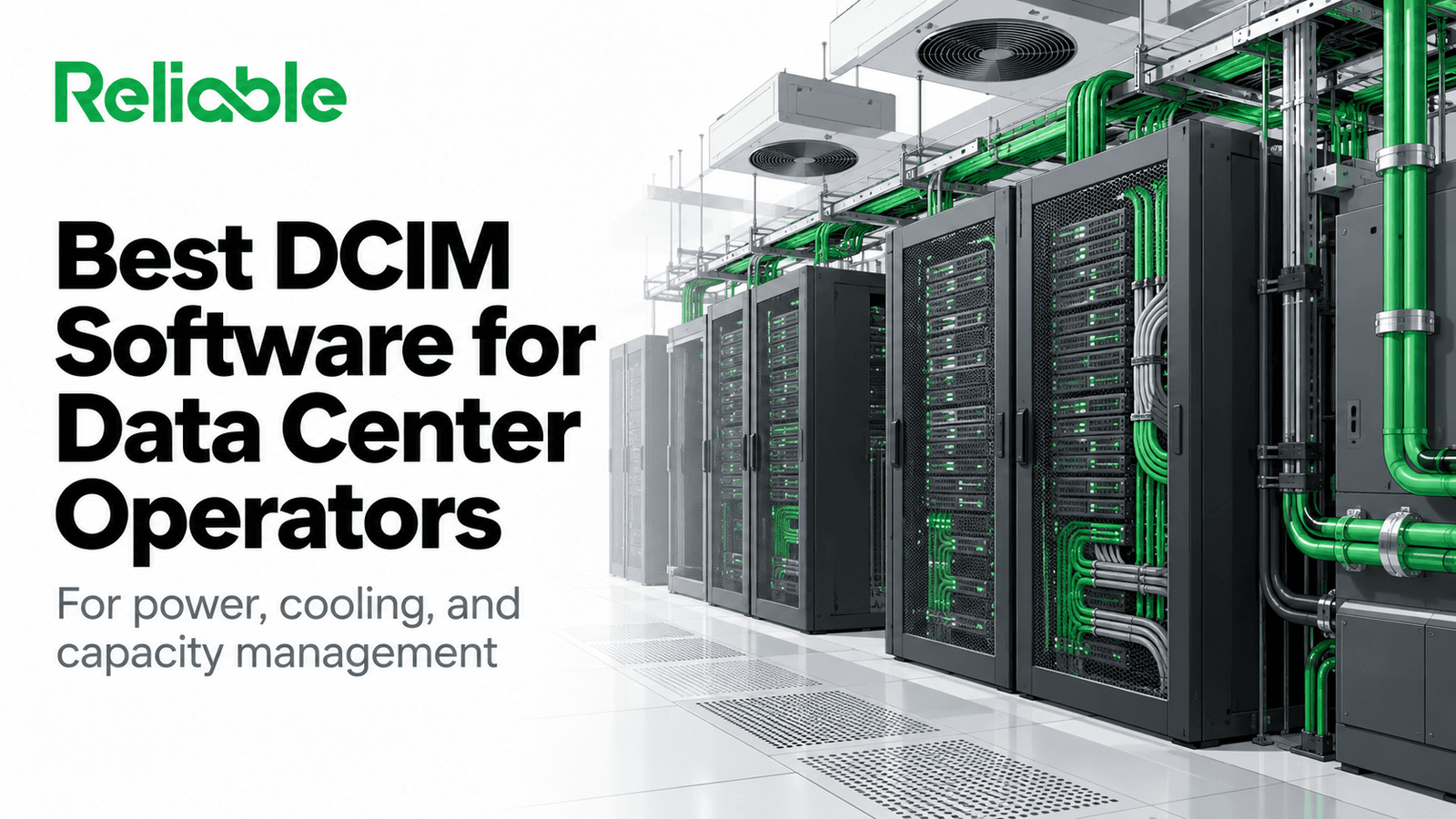 Best DCIM Software for Data Center Operators