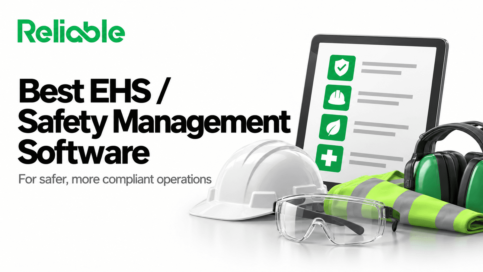 Best EHS / Safety Management Software