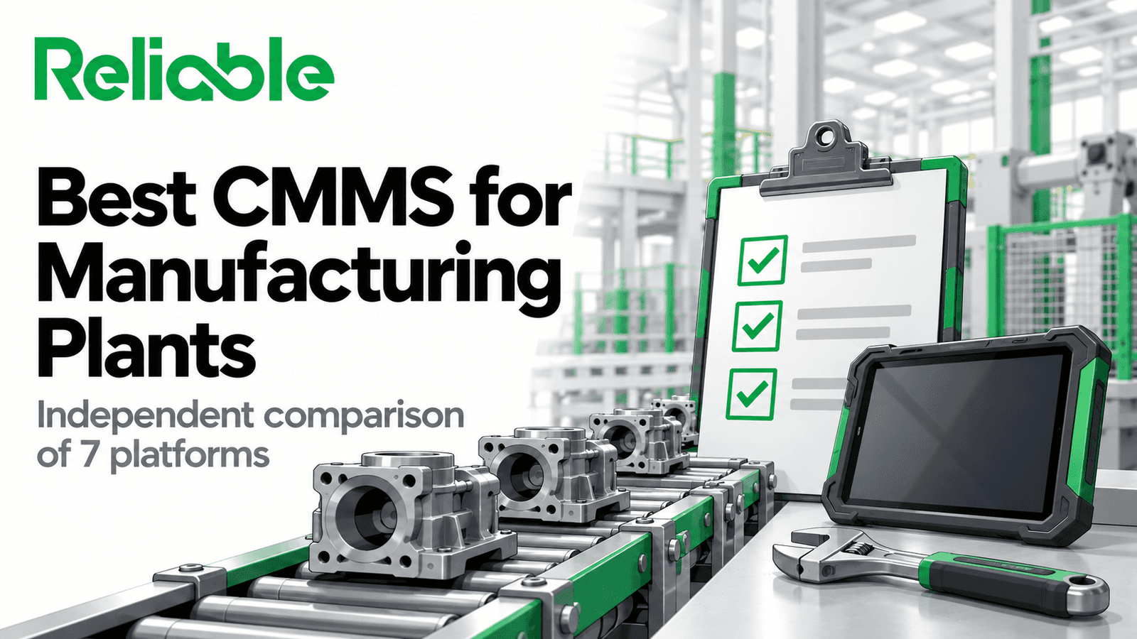 Best CMMS for Manufacturing Plants