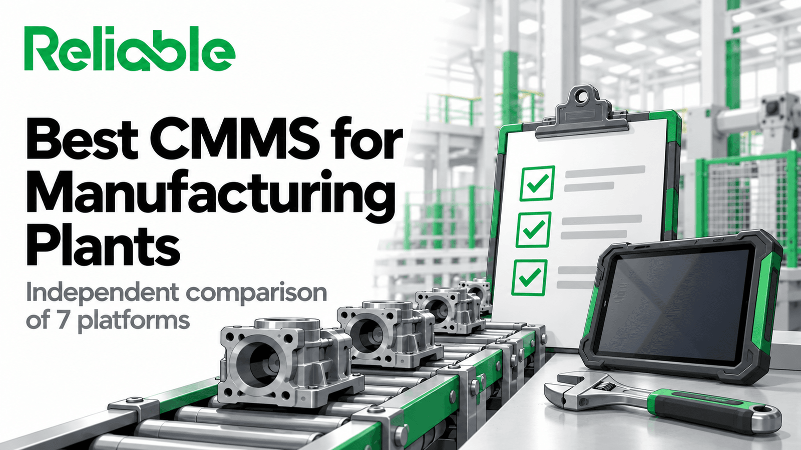 Best CMMS for Manufacturing Plants
