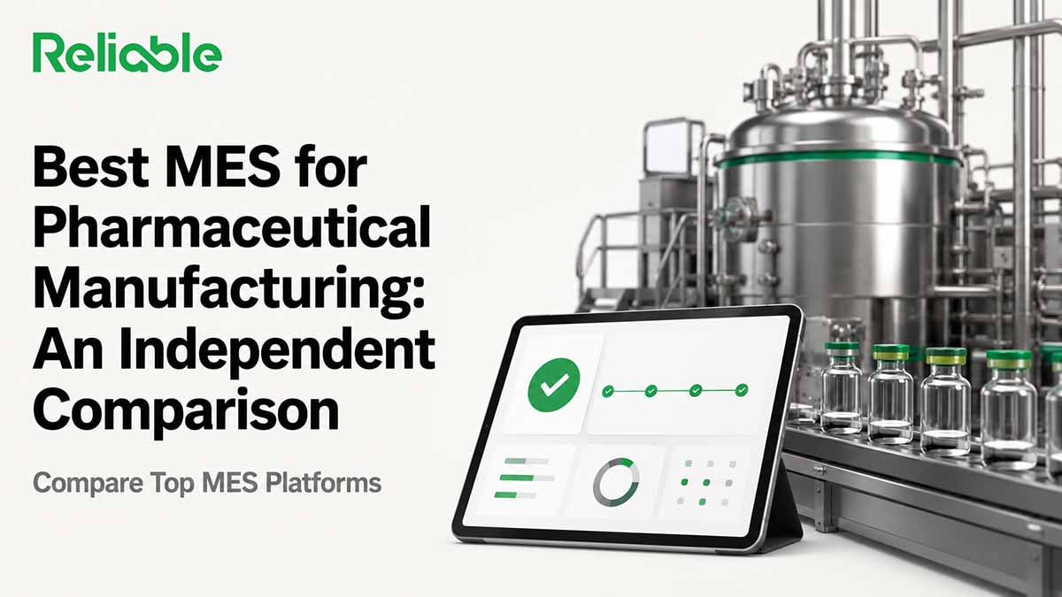 Best MES for Pharmaceutical Manufacturing
