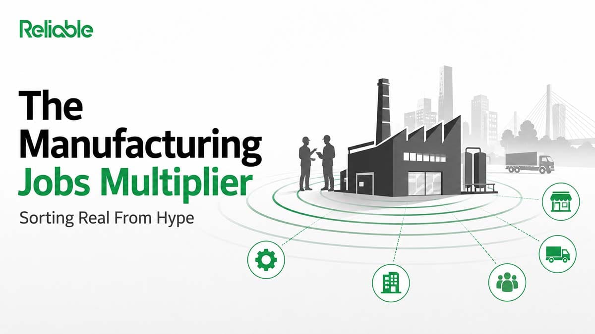 The Manufacturing Jobs Multiplier