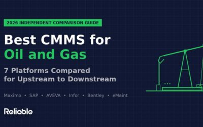 Best CMMS for Oil and Gas 2026