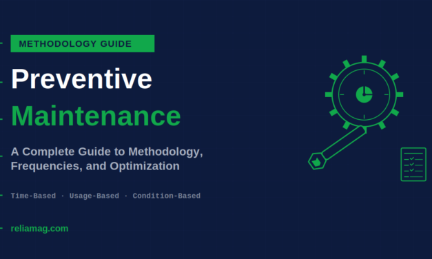 Preventive Maintenance: A Complete Guide