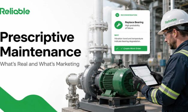 Prescriptive Maintenance: What’s Real and What’s Marketing