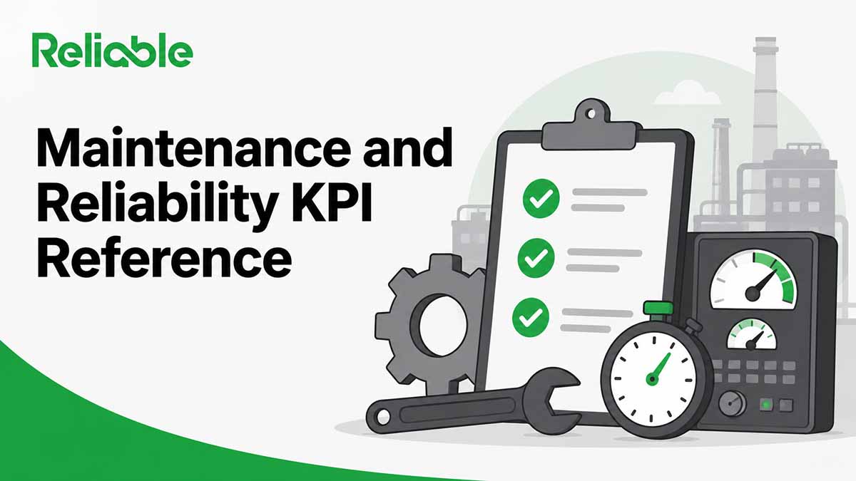 Maintenance and Reliability KPI Reference