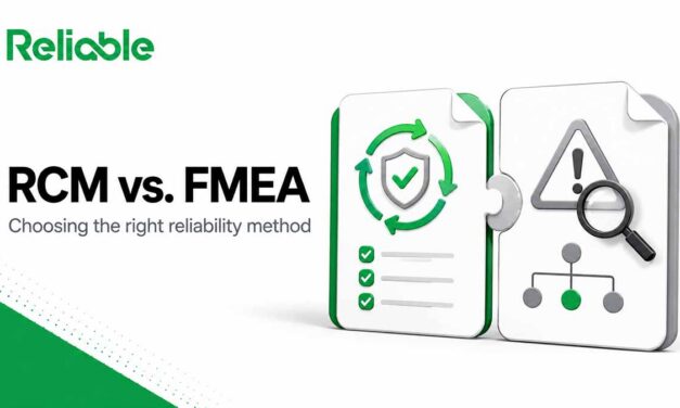 RCM vs FMEA: What’s the Difference, and Which One Do You Need?