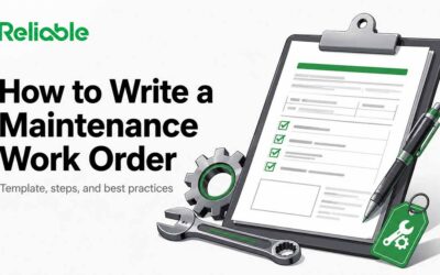 How to Write a Maintenance Work Order: What to Include and a Worked Example