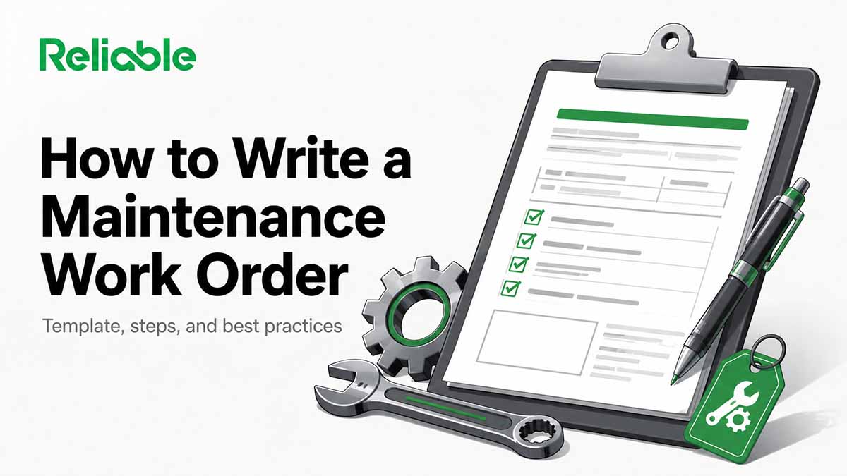 How to Write a Maintenance Work Order